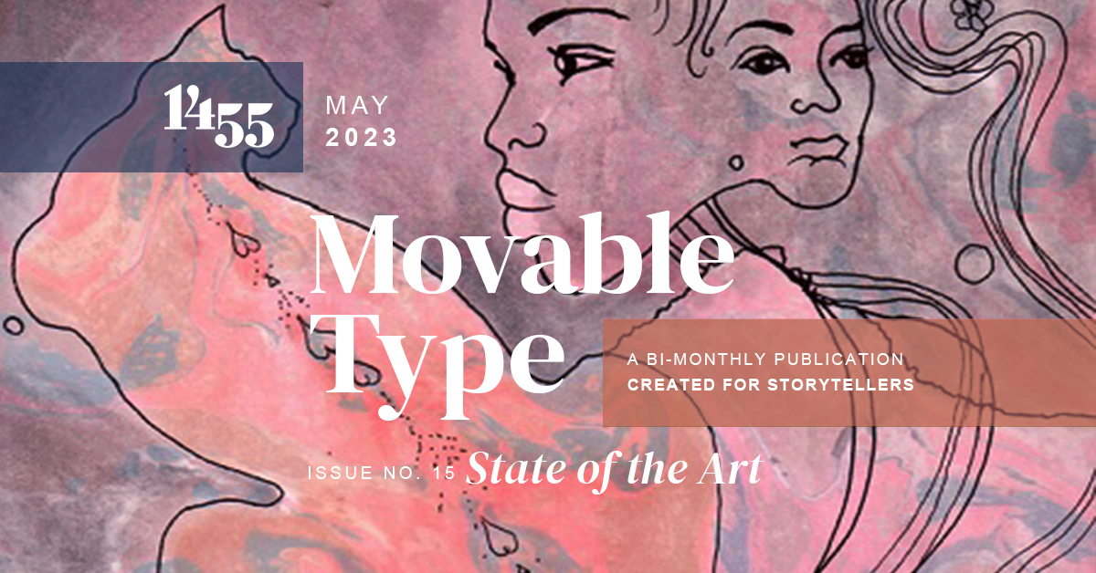 Movable Type Issue No. 15: State of the Art | 1455 Literary Arts