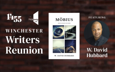 WINCHESTER WRITERS REUNION, FEATURING W. DAVID HUBBARD