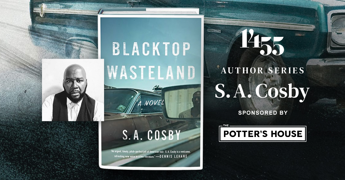 1455 AUTHOR SERIES: S.A. COSBY