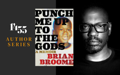 1455 PRESENTS: A READING & CONVERSATION WITH BRIAN BROOME, AUTHOR OF ‘PUNCH ME UP TO THE GODS’