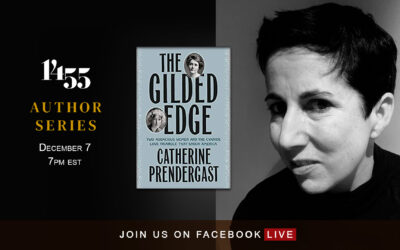 1455 PRESENTS: A CONVERSATION WITH CATHERINE PRENDERGAST, AUTHOR OF ‘THE GILDED EDGE’