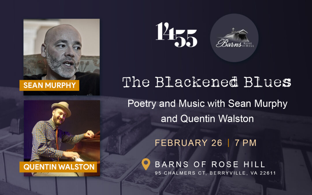 Blackened Blues: Poetry and Music with Sean Murphy and Quentin Walston