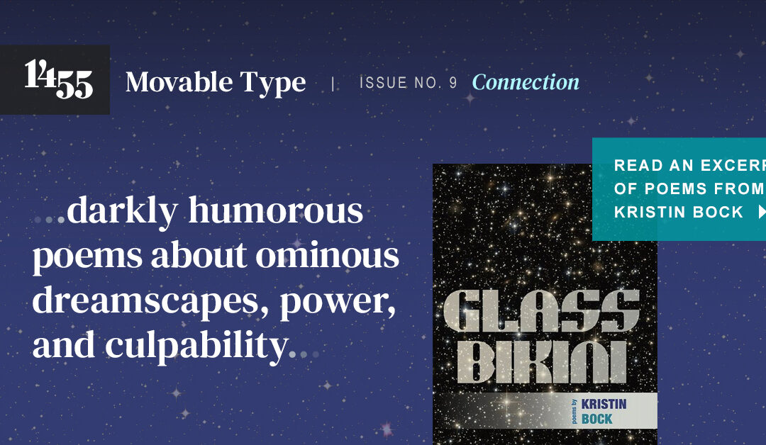 Movable Type Issue No. 9: Poems from Glass Bikini by Kristin Bock