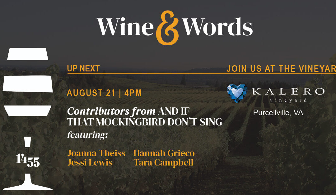 Wine & Words: Featuring Contributors from If That Mockingbird Don’t Sing