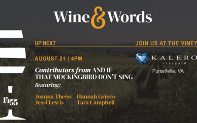 Wine & Words: Featuring Contributors from If That Mockingbird Don’t Sing