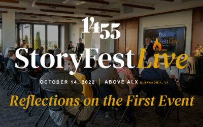 Reflections On 1455’s First StoryFestLive