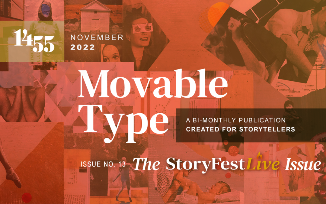 Movable Type Issue No. 13: The StoryFestLive Issue