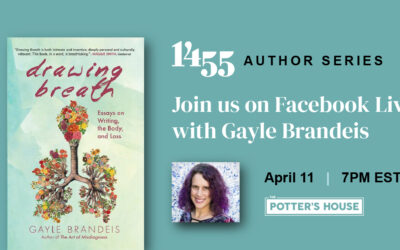1455 PRESENTS: A CONVERSATION WITH GAYLE BRANDEIS, AUTHOR OF ‘DRAWING BREATH’